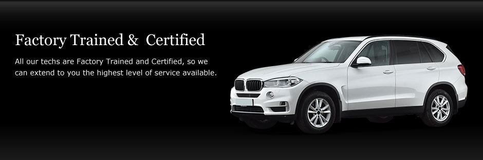 Factory Trained & Certified Technicians | European Auto